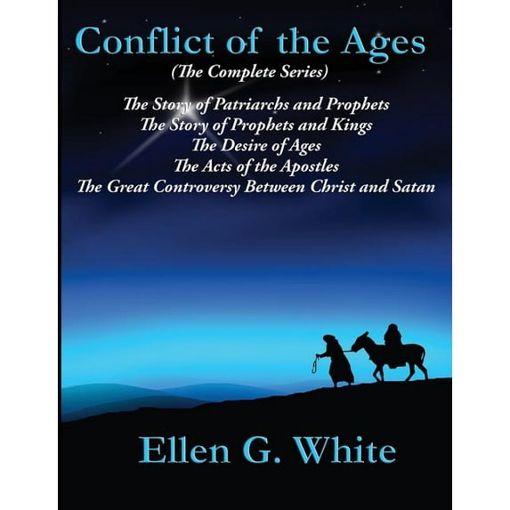 Conflict of the Ages The Complete Series Paperback 1515400328 9781515400325 Ellen G White