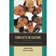 Conflicts in Culture Strategies to Understand and Resolve the Issues, Paperback