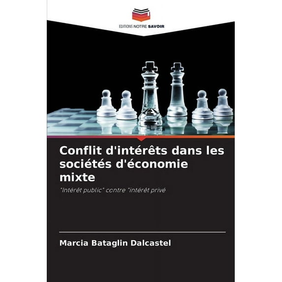 Conflit d'intérêts dans les sociétés d'économie mixte (Paperback)