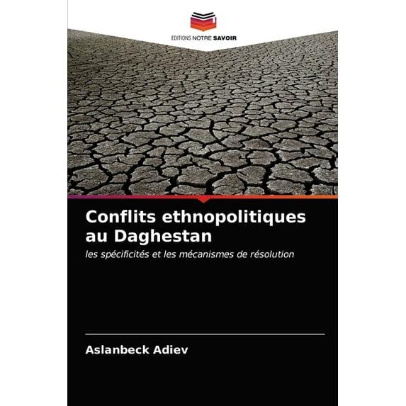 Conflits ethnopolitiques au Daghestan (Paperback)