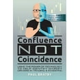 thumbnail image 1 of Confluence Not Coincidence, (Paperback), 1 of 1