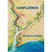 Confluence The Shangri-la Trilogy Book 3, Paperback