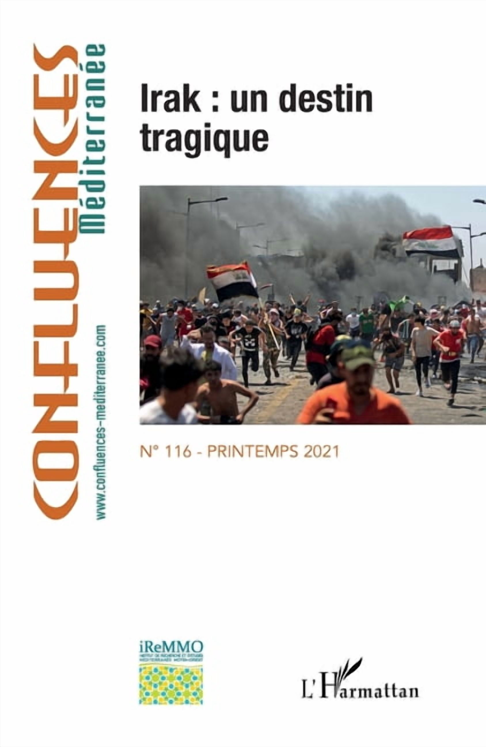 Confluences Mediterranee Irak: un destin tragique, (Paperback)