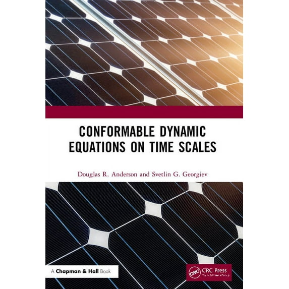 Conformable Dynamic Equations on Time Scales, (Paperback)