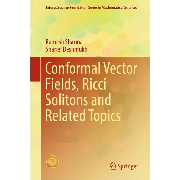 Conformal Vector Fields, Ricci Solitons and Related Topics, (Hardcover)