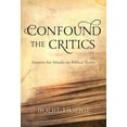 thumbnail image 1 of Pre-Owned Confound the Critics: Answers for Attacks on Biblical Truth (Paperback) 0890518386 9780890518380, 1 of 1
