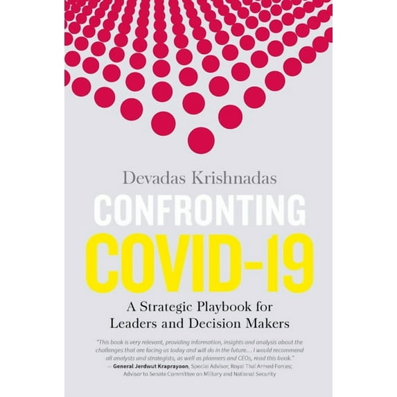 Confronting COVID-19 : A Strategic Playbook for Leaders and Decision Makers (Paperback)