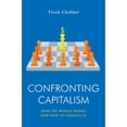 thumbnail image 1 of Pre-Owned Confronting Capitalism: How the World Works and to Change It Jacobin Paperback Vivek Chibber, 1 of 1