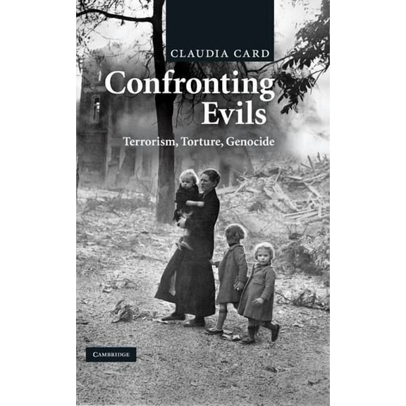 Confronting Evils, (Hardcover)