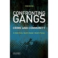 thumbnail image 1 of Pre-Owned Confronting Gangs: Crime and Community (Paperback) 0190055952 9780190055950, 1 of 1