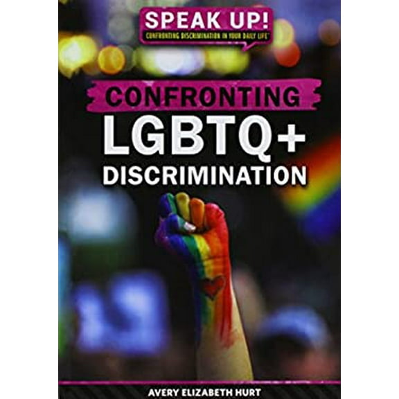 Pre-Owned Confronting LGBTQ+ Discrimination (Library Binding) 1538381745 9781538381748