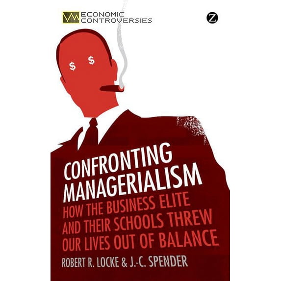 Economic Controversies Confronting Managerialism, (Paperback)