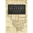 thumbnail image 1 of Confronting Slavery, (Paperback), 1 of 1