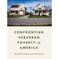 thumbnail image 1 of Pre-Owned Confronting Suburban Poverty in America (Paperback) 0815725809 9780815725800, 1 of 1