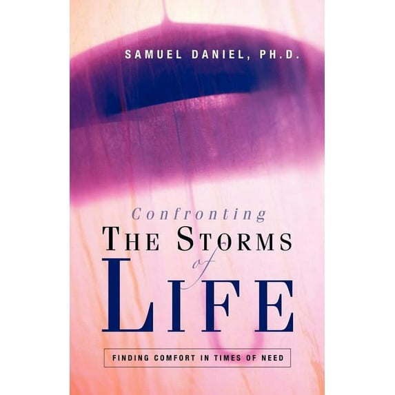 Confronting The Storms Of Life