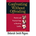thumbnail image 1 of Pre-Owned Confronting Without Offending: Positive and Practical Steps to Resolving Conflict (Paperback) 0736921494 9780736921497, 1 of 1