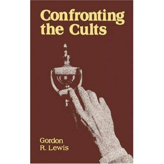 Pre-Owned Confronting the Cults (Paperback) 0875523234 9780875523231