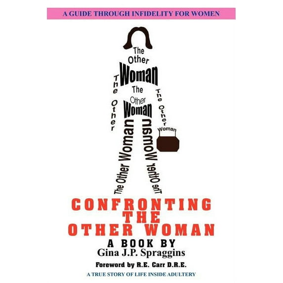 Confronting the Other Woman, (Paperback)