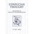 thumbnail image 1 of Suny Philosophy Confucian Thought: Selfhood as Creative Transformation, (Paperback), 1 of 1