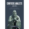 thumbnail image 1 of Pre-Owned Confucius Analects (論語): A New Translation with Annotations and Commentaries (Paperback), 1 of 1