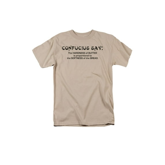 Confucius Say: Hardness Of Butter Proportional To Bread Saying Adult T-Shirt
