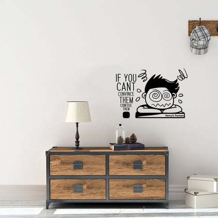 Confuse Them - Harry Truman Quote Famous Life Motivation Quotes Inspiration Saying Wall Art Sticker Designs Vinyl Stickers For Home House Walls Rooms Windows Bedroom Decoration Size (27x30 inch)