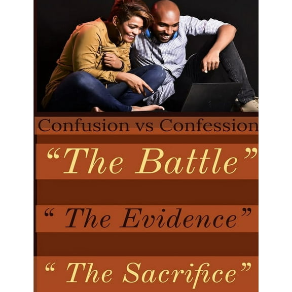 Pre-Owned Confusion vs Confession The Evidence, (Paperback)