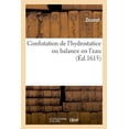 thumbnail image 1 of Confutation de l'Hydrostatice Ou Balance En l'Eau (Paperback), 1 of 1