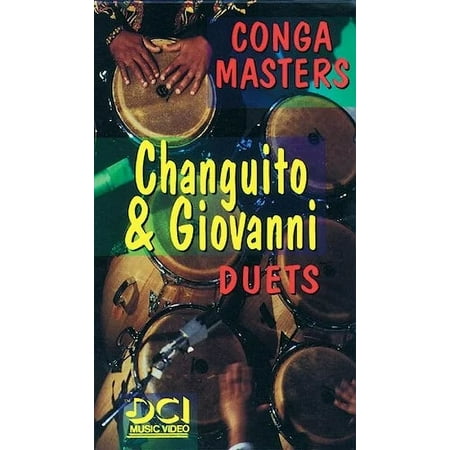 Conga Masters: Changuito and Giovanni Duets