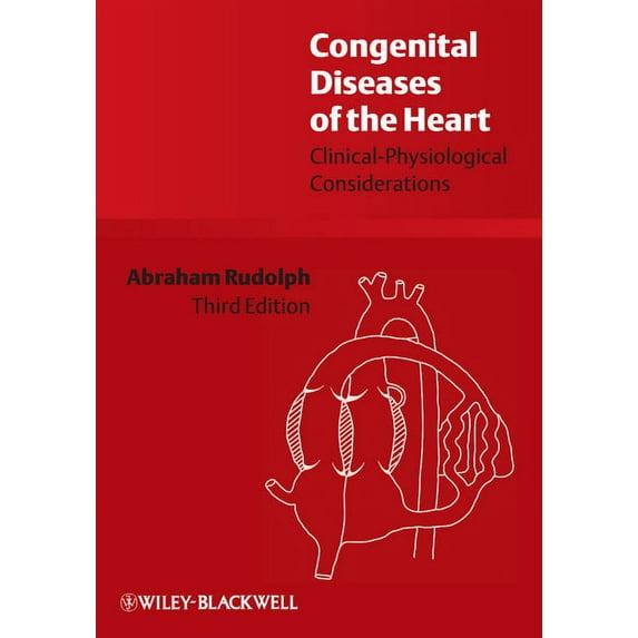 Congenital Diseases of the Heart: Clinical-Physiological Considerations (Hardcover)