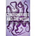thumbnail image 1 of Conglomerates and the Media (Paperback), 1 of 1