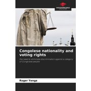 Congolese nationality and voting rights, Paperback
