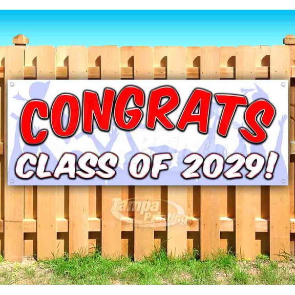 Congrats Class Of 2029! 13 oz Vinyl Banner With Metal Grommets