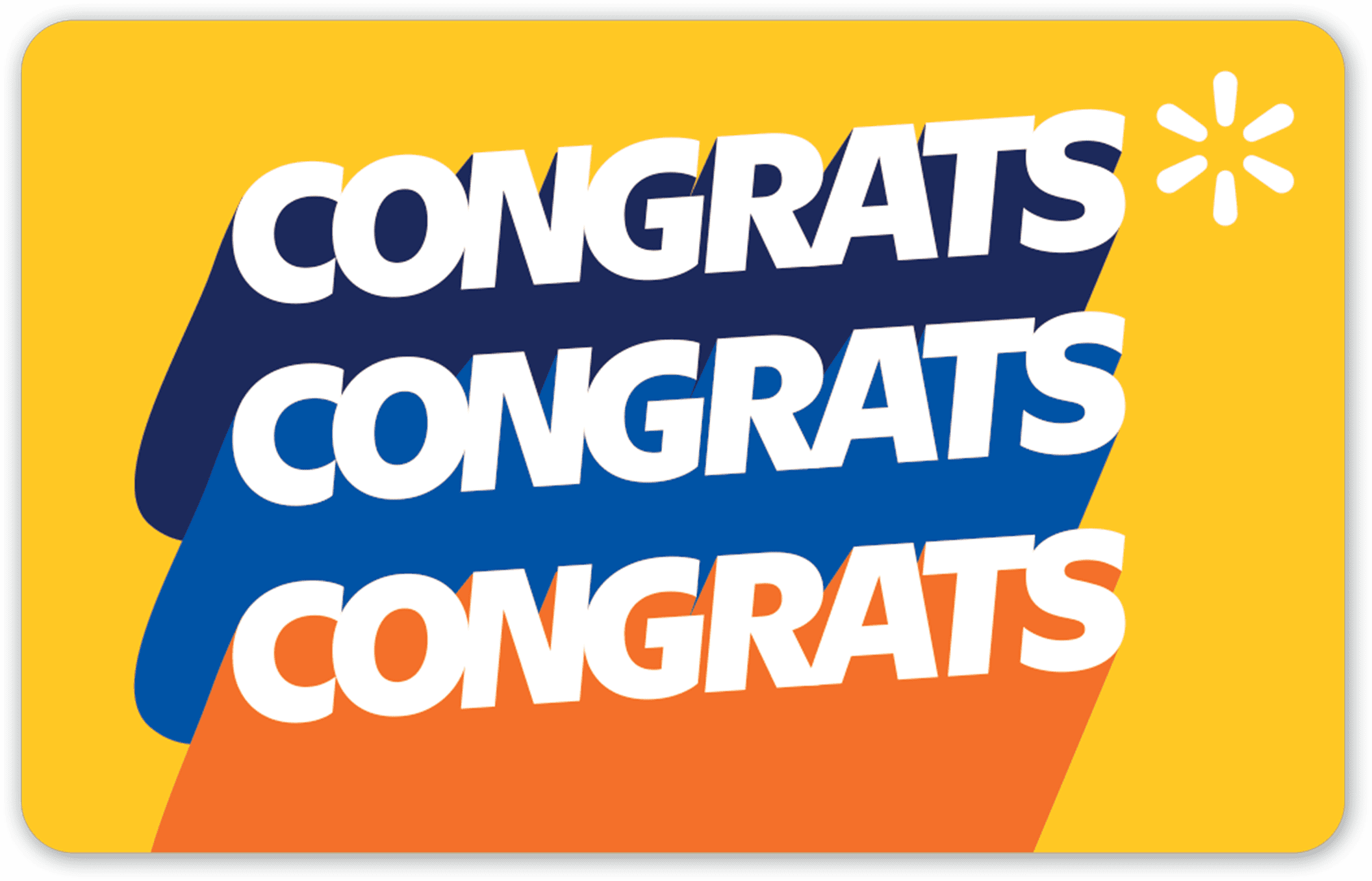 Congrats Walmart Gift Card