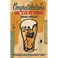 thumbnail image 1 of Pre-Owned Congratulations on Everything (Paperback) by Nathan Whitlock, 1 of 1