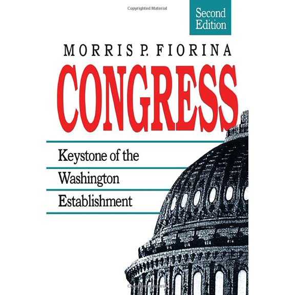 Pre-Owned Congress: Keystone of the Washington Establishment, Revised Edition (Paperback) 0300046405 9780300046403