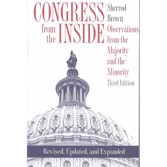 Congress from the Inside: Observations from the Majority and the Minority (Paperback)
