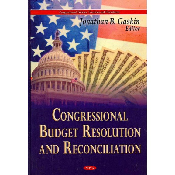 Congressional Budget Resolution and Reconciliation