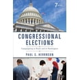 thumbnail image 1 of Congressional Elections : Campaigning at Home and in Washington, 1 of 1