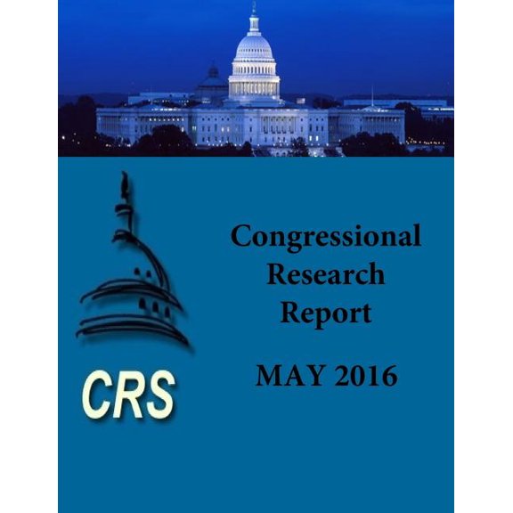 Congressional Research Report: May 2016