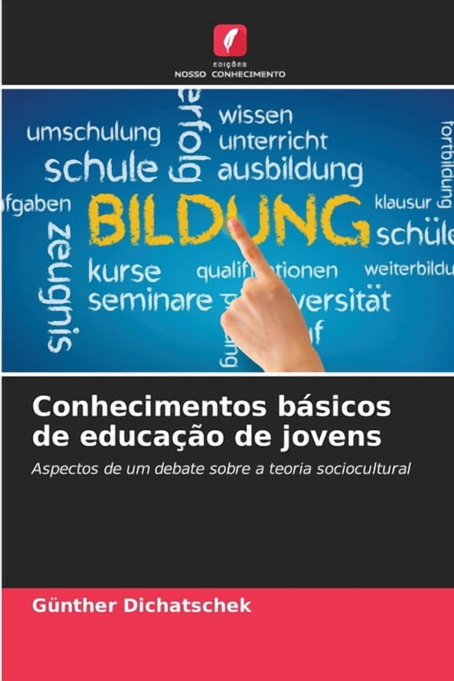 Conhecimentos básicos de educação de jovens, (Paperback)