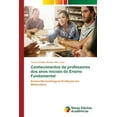 thumbnail image 1 of Conhecimentos de professores dos anos iniciais do Ensino Fundamental (Paperback), 1 of 1