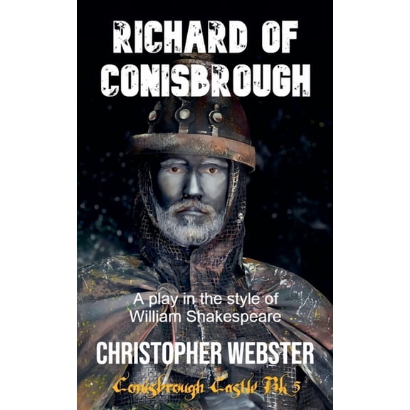 Conisbrough Castle Richard of Conisbrough, Book 5, (Paperback)