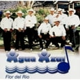 thumbnail image 1 of Conjunto Agua Azul - Flor Del Rio - Music & Performance - CD, 1 of 1