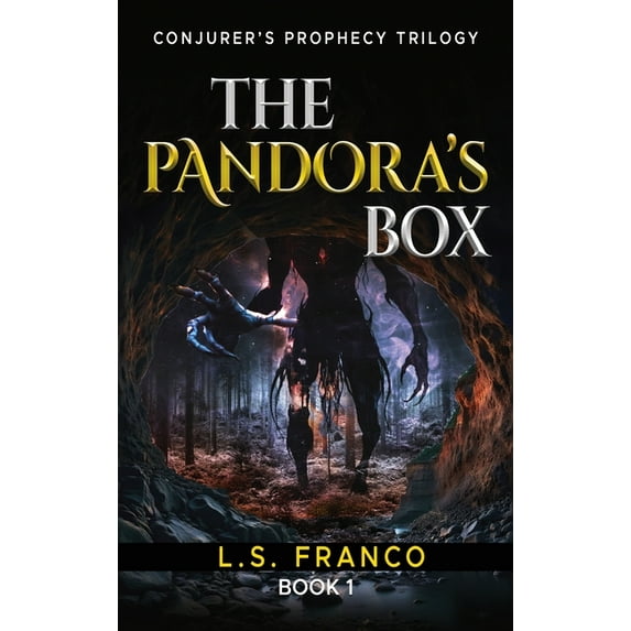Conjurer's Prophecy The Pandora's Box, Book 1, (Hardcover)