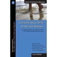 thumbnail image 1 of Serie Fondements Bibliques: Connaitre Jesus Christ en tant que Seigneur: Le dessein de Dieu pour nos vies au travers d'une relation personnelle avec Jésus (Paperback), 1 of 2