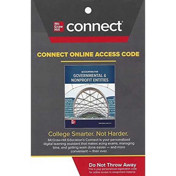 Connect Access Card for Accounting for Governmental & Nonprofit Entities, 19th Edition, 9781264071166, Paperback, 19th