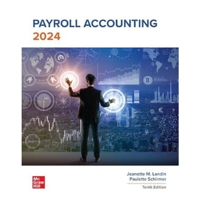 Connect Access Card for Payroll Accounting 2024, 10th Edition, 9781266843150, 1266843159, Paperback,