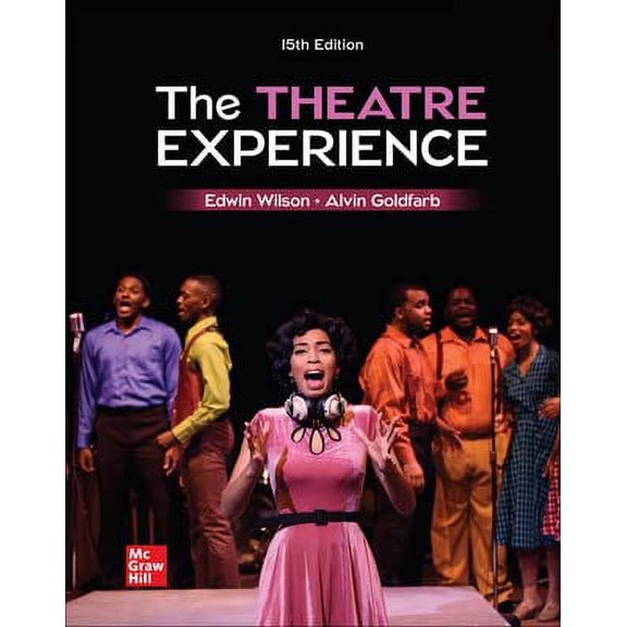 Connect Access Card for The Theatre Experience, 15th Edition, 9781265752163, 1265752168, Paperback,