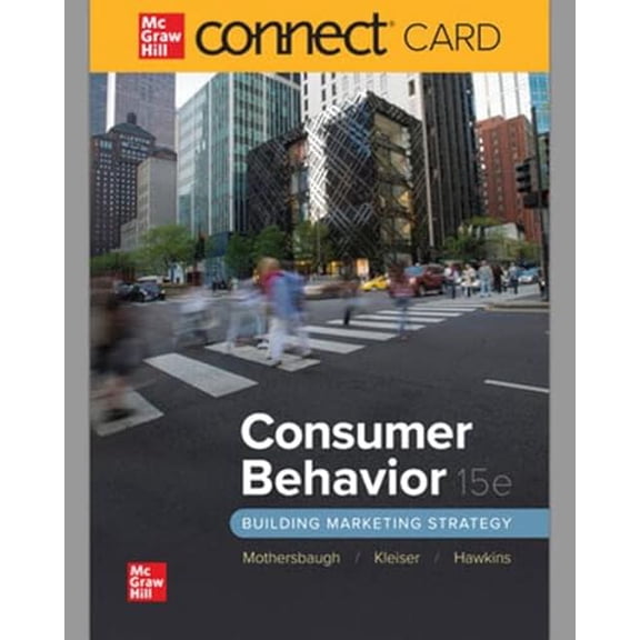 Connect Access Code Card for Consumer Behavior, 15th edition, 9781266826757, 1266826750, Paperback, 15th edition